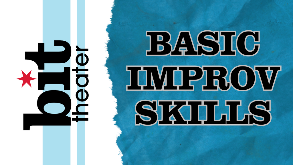 Basic Improv Skills